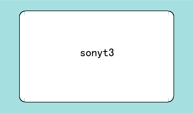 sonyt3