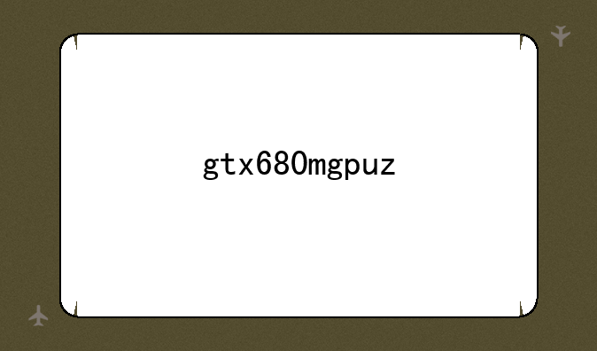 gtx680mgpuz